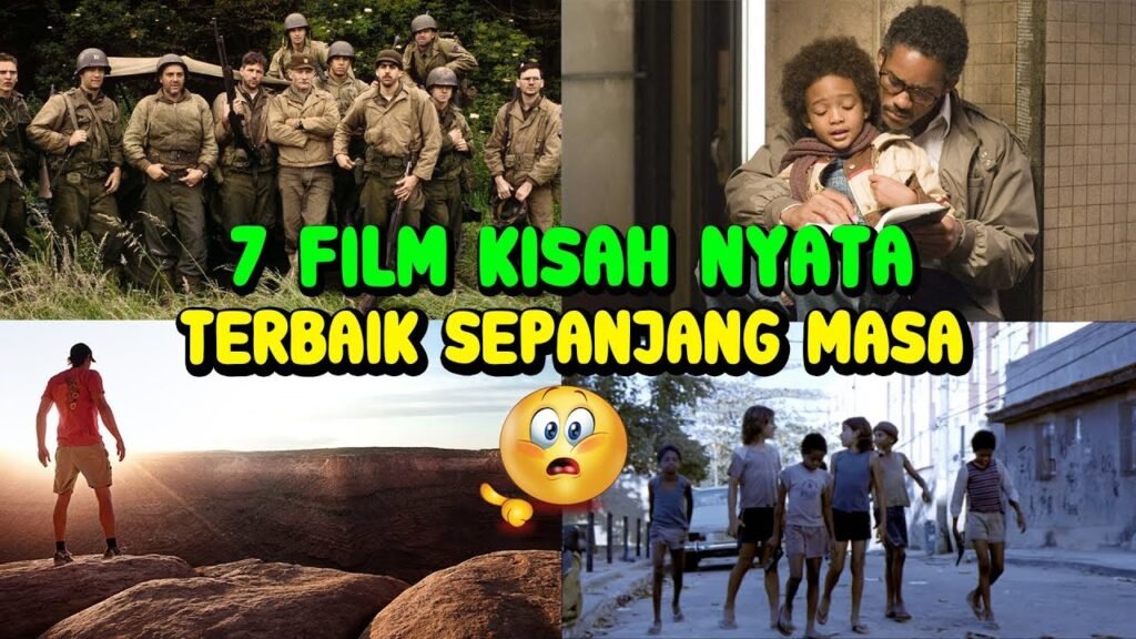 7 FILM YANG DIAMBIL DARI KISAH NYATA TERBAIK SEPANJANG MASA